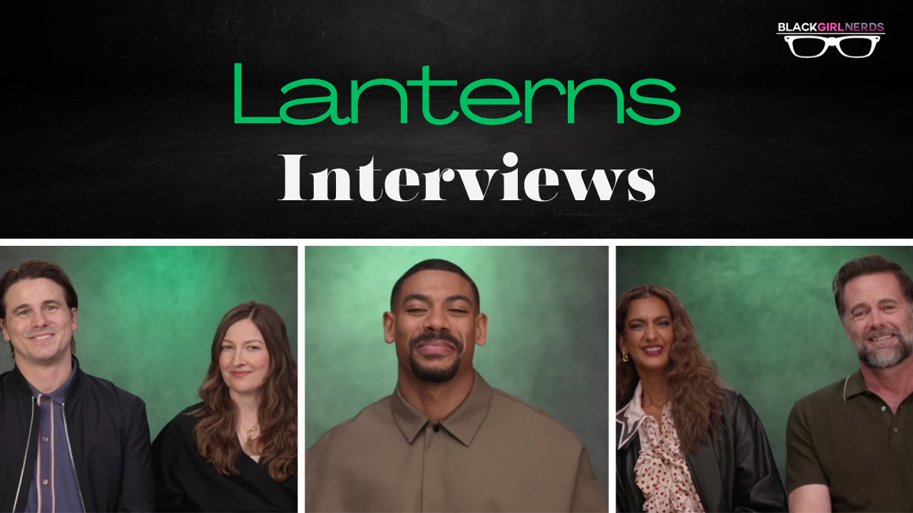 The Cast of ‘Lanterns’ Speak to BGN about the Green Lanterns Mythos